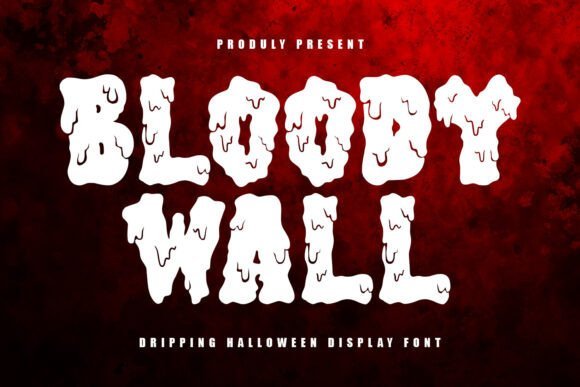 Bloody Wall Font - Featured Image