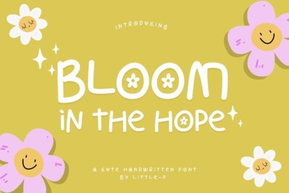 Bloom in the Hope Font - Featured Image