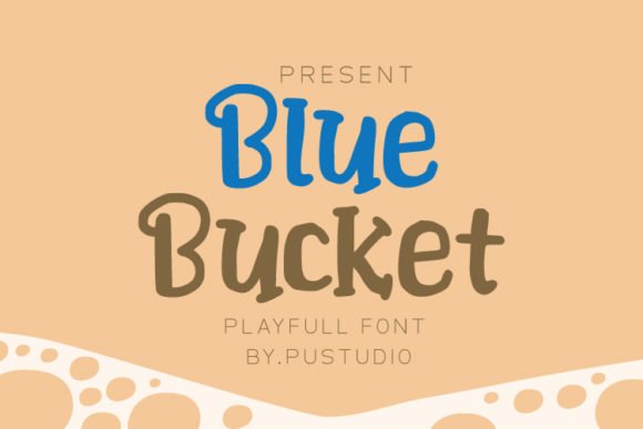 Blue Bucket Font - Featured Image
