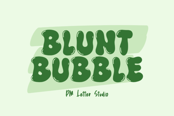 Blunt Bubble Font - Featured Image