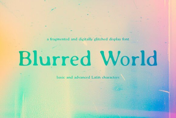 Blurredworld Font - Featured Image