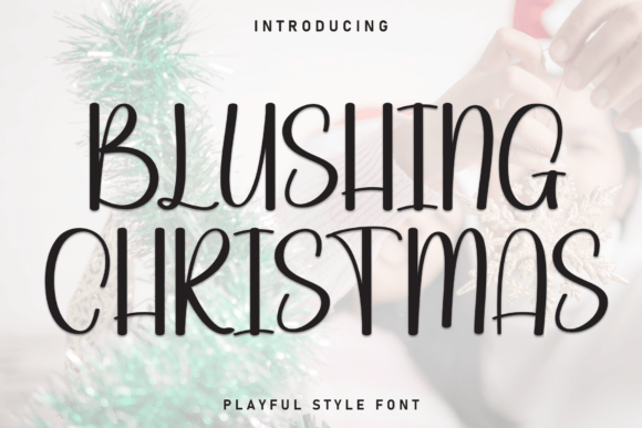 Blushing Christmas Font - Featured Image