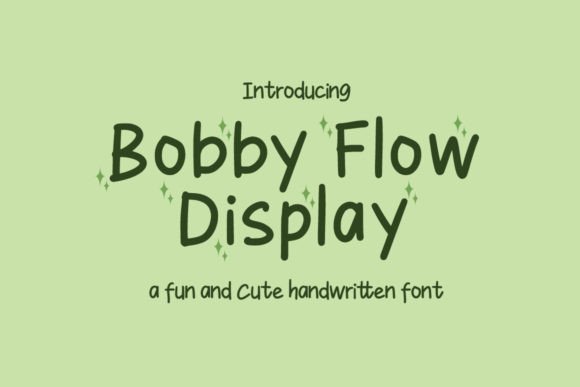 Bobby Flow Display Font - Featured Image