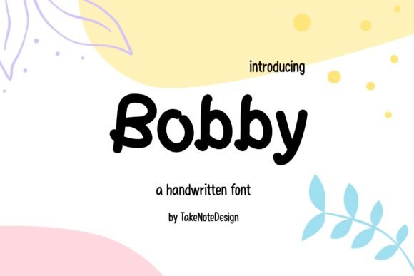 Bobby Font - Featured Image
