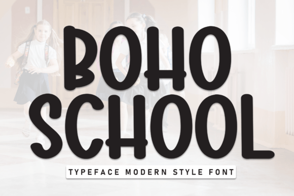 Boho School Font - Featured Image
