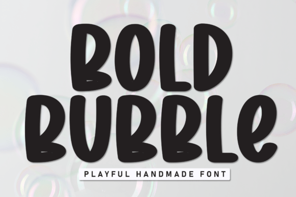 Bold Bubble Font - Featured Image