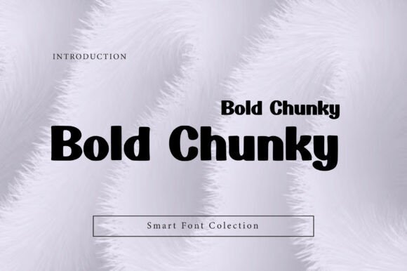 Bold Chunky Font - Featured Image
