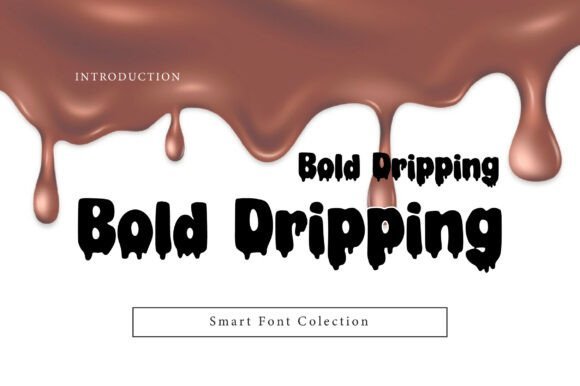 Bold Dripping Font - Featured Image