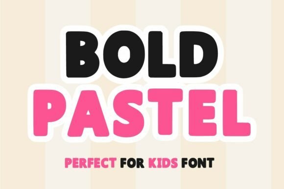 Bold Pastel Font - Featured Image
