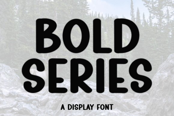 Bold Series Font - Featured Image