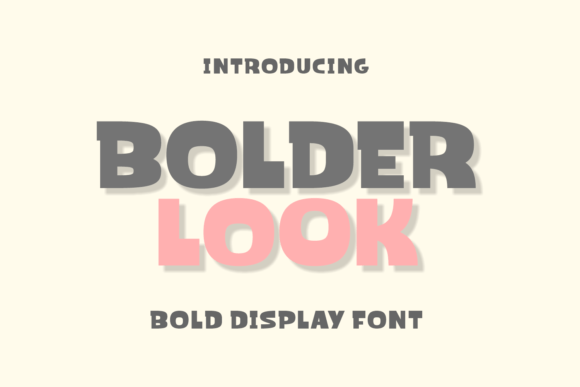 Bolder Look Font - Featured Image