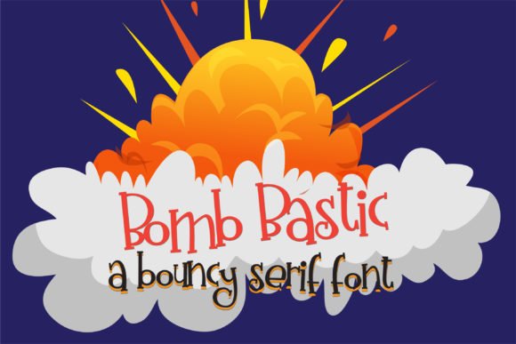 Bomb Bastic Font - Featured Image