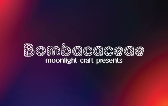 Bombacaceae Font - Featured Image