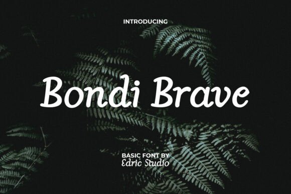 Bondi Brave Font - Featured Image