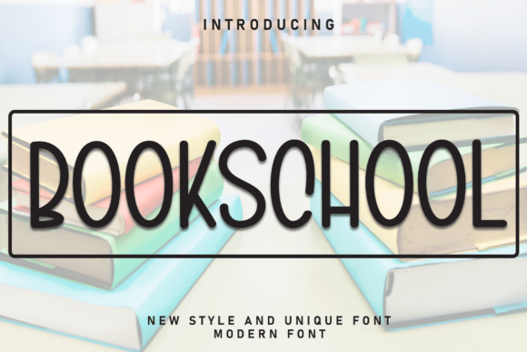 Bookschool Font - Featured Image