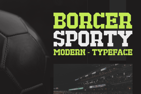 Borcer Sporty Font - Featured Image