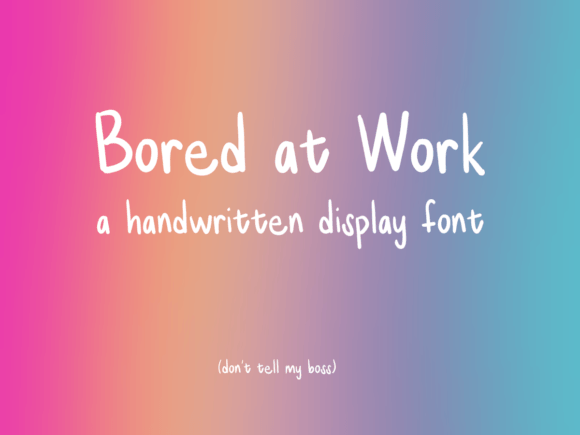 Bored at Work Font - Featured Image