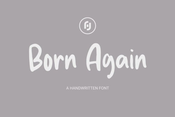 Born Again Font - Featured Image