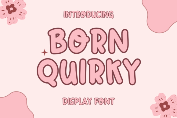Born Quirky Font - Featured Image