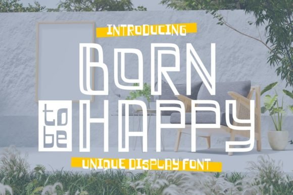 Born to Be Happy Font - Featured Image