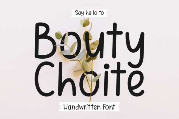 Bouty Choite Font - Featured Image