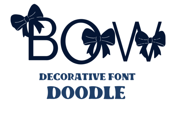 Bow Doodle Font - Featured Image