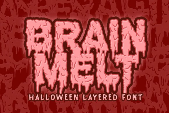 Brain Melt Font - Featured Image
