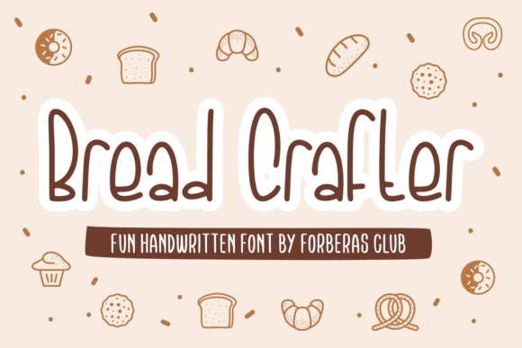 Bread Crafter Font - Featured Image