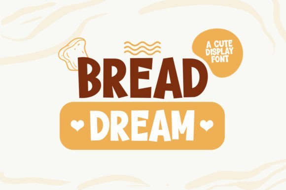 Bread Dream Font - Featured Image