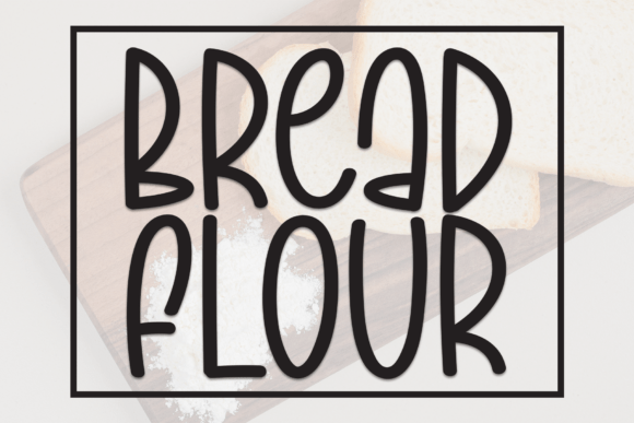 Bread Flour Font - Featured Image