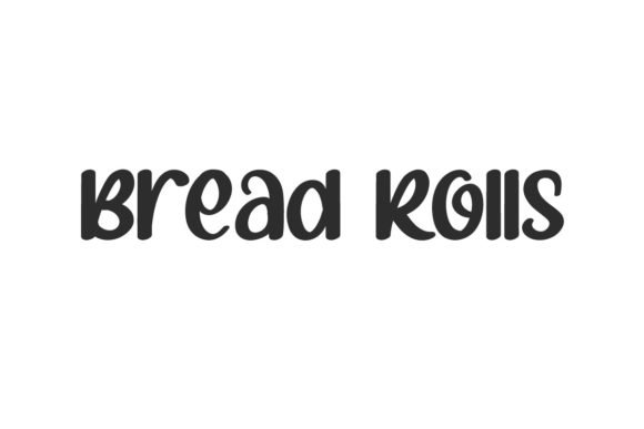 Bread Rolls Font - Featured Image