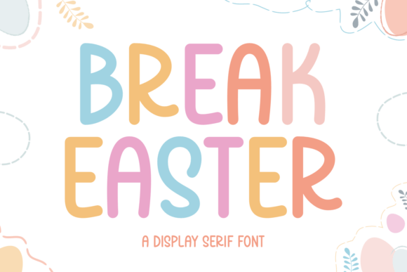 Break Easter Font - Featured Image