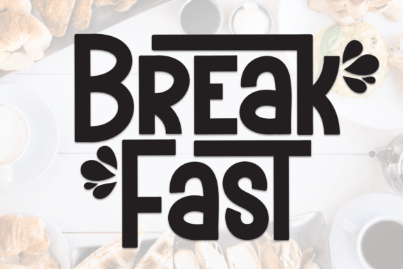 Break Fast Font - Featured Image