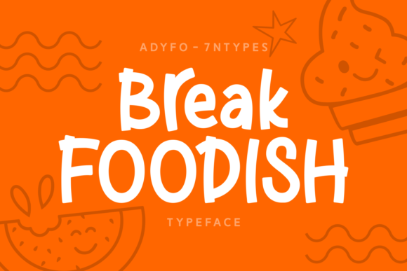 Break Foodish Font - Featured Image