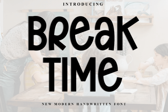 Break Time Font - Featured Image