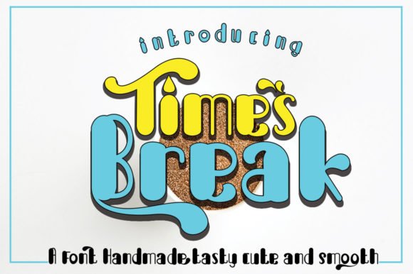 Break Times Font - Featured Image