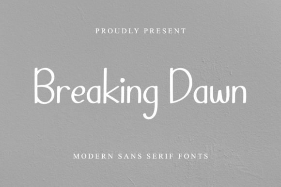 Breaking Dawn Font - Featured Image