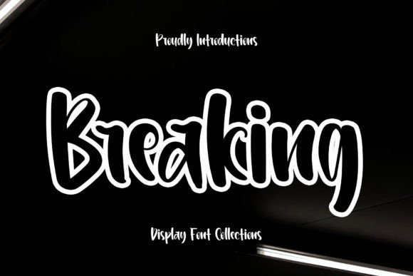 Breaking Font - Featured Image