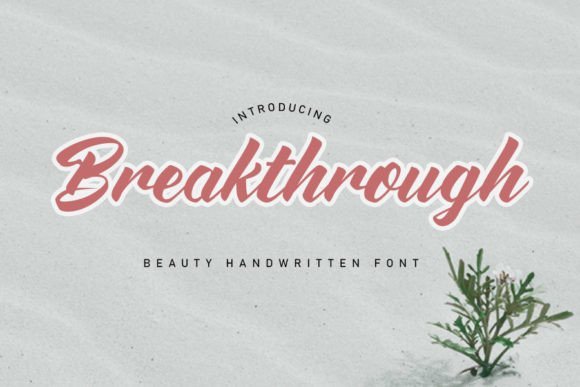 Breakthrough Font - Featured Image