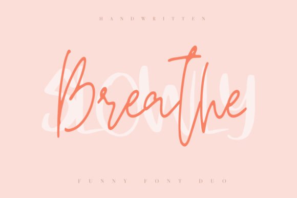 Breathe Slowly Font - Featured Image