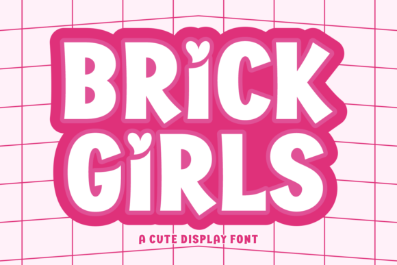 Brick Girls Font - Featured Image