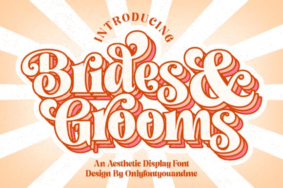 Brides and Grooms Font - Featured Image