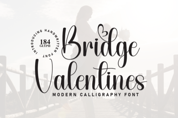 Bridge Valentines Font - Featured Image