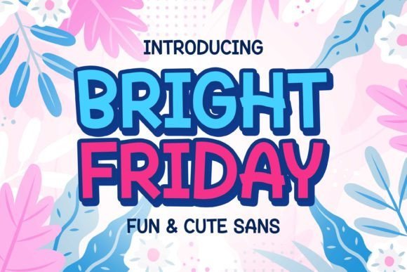 Bright Friday Font - Featured Image