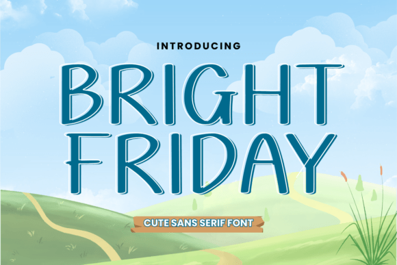 Bright Friday Font - Featured Image