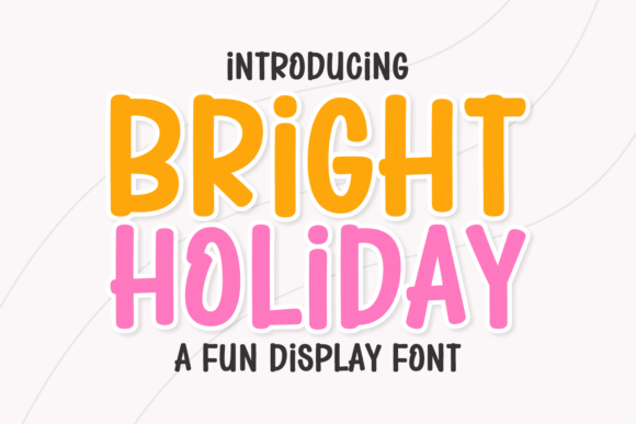 Bright Holiday Font - Featured Image