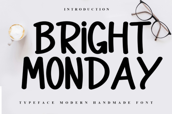 Bright Monday Font - Featured Image