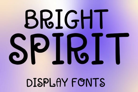 Bright Spirit Font - Featured Image