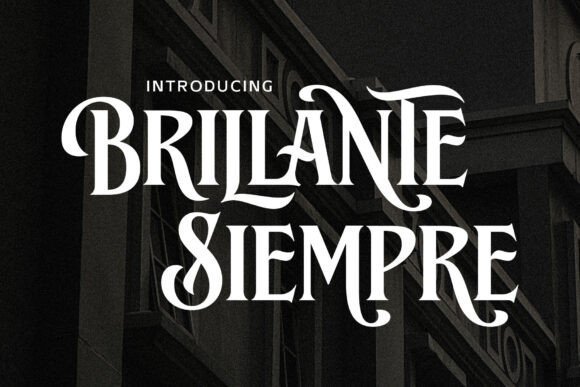 Brillante Siempre Font - Featured Image
