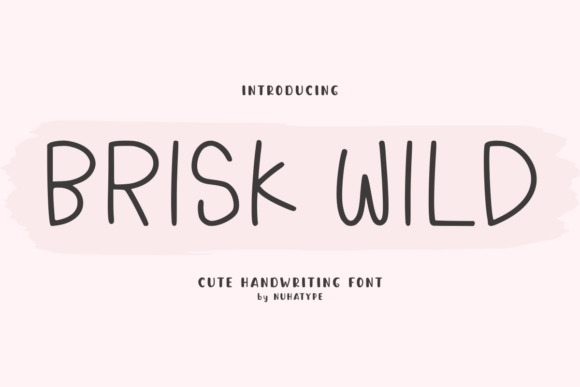Brisk Wild Font - Featured Image